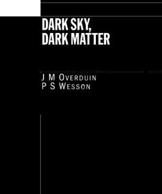 خرید و دانلود نسخه کامل کتاب Dark Sky, Dark Matter