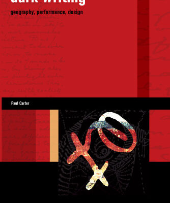 خرید و دانلود نسخه کامل کتاب Dark Writing: Geography, Performance, Design (Writing Past Colonialism)