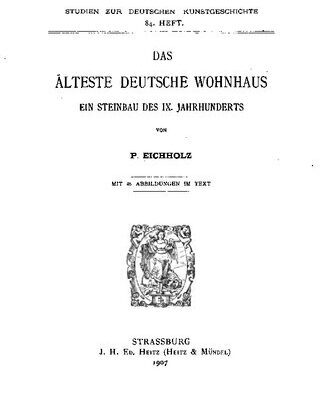 خرید و دانلود نسخه کامل کتاب Das älteste deutsche Wohnhaus – ein Steinbau des IX. Jahrhunderts