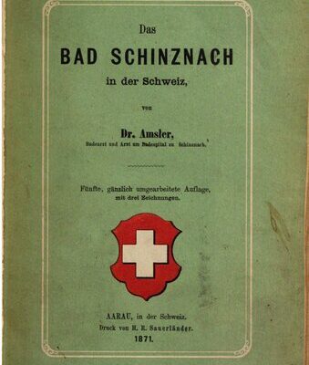 خرید و دانلود نسخه کامل کتاب Das Bad Schinznach in der Schweiz