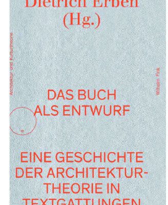 خرید و دانلود نسخه کامل کتاب Das Buch als Entwurf : Textgattungen in der Geschichte der Architekturtheorie. Ein Handbuch