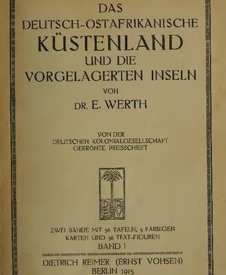 خرید و دانلود نسخه کامل کتاب Das deutsch-ostafrikanische Küstenland und die vorgelagerten Inseln
