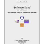 خرید و دانلود نسخه کامل کتاب Das Ende von E = mc 2 Mit Exkurs: Die Formel des David Li With English Abstract