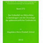 خرید و دانلود نسخه کامل کتاب Das Gräberfeld von Rákóczifalva in Zentralungarn und die Chronologie des spätawarenzeitlichen Fundmaterials