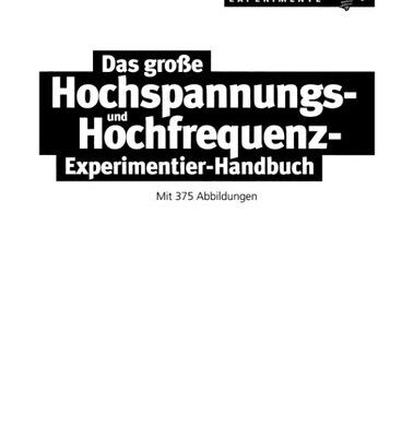 خرید و دانلود نسخه کامل کتاب Das große Hochspannungs- und Hochfrequenz-Experimentier-Handbuch