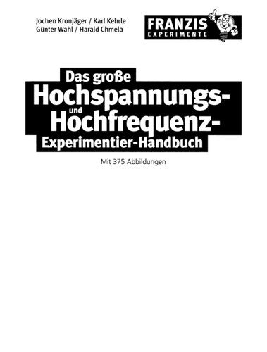 خرید و دانلود نسخه کامل کتاب Das große Hochspannungs- und Hochfrequenz-Experimentier-Handbuch_68bf1e2f43b23.jpeg خرید و دانلود نسخه کامل کتاب Das große Hochspannungs- und Hochfrequenz-Experimentier-Handbuch