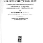خرید و دانلود نسخه کامل کتاب Das hellenische Thessalien: Landeskundliche und geschichtliche Beschreibung Thessaliens in der hellenischen und römischen Zeit