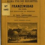 خرید و دانلود نسخه کامل کتاب Das Klima und die Heilmittel von Franzensbad bei Eger