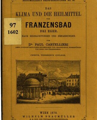 خرید و دانلود نسخه کامل کتاب Das Klima und die Heilmittel von Franzensbad bei Eger