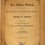 خرید و دانلود نسخه کامل کتاب Das Kloster Drübeck. Ein tausendjähriger geschichtlicher Rückblick und Beschreibung der Klosterkirche