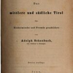 خرید و دانلود نسخه کامل کتاب Das mittlere und südliche Tirol für Einheimische und Fremde geschildert