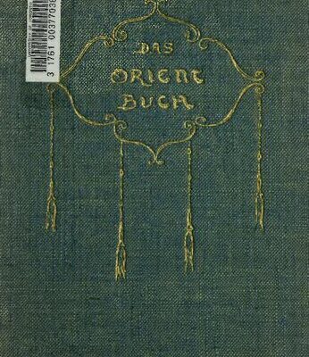 خرید و دانلود نسخه کامل کتاب Das Orientbuch (Der alte und der neue Orient)