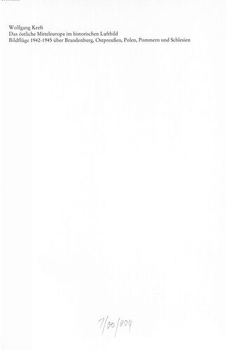 خرید و دانلود نسخه کامل کتاب Das östliche Mitteleuropa im historischen Luftbild : Bildflüge über Brandenburg, Ostpreußen, Polen, Pommern und Schlesien_68c0675de1f37.jpeg خرید و دانلود نسخه کامل کتاب Das östliche Mitteleuropa im historischen Luftbild : Bildflüge über Brandenburg, Ostpreußen, Polen, Pommern und Schlesien