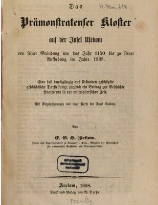 خرید و دانلود نسخه کامل کتاب Das Prämonstratenser Kloster auf der Insel Usedom von seiner Gründung um das Jahr 1150 bis zu seiner Aufhebung im Jahre 1535