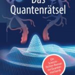 خرید و دانلود نسخه کامل کتاب Das Quantenrätsel: Ein Science-Fiction-Roman zur Quantenmechanik