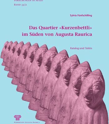 خرید و دانلود نسخه کامل کتاب Das Quartier “Kurzenbettli” im Süden von Augusta Raurica. Bd. 2. Katalog und Tafeln