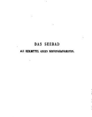 خرید و دانلود نسخه کامل کتاب Das Seebad als Heilmittel gegen Nervenkrankheiten
