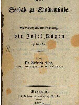 خرید و دانلود نسخه کامل کتاب Das Seebad zu Swinemünde. Als Anhang eine kurze Anleitung, die Insel Rügen zu bereisen