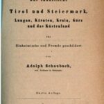خرید و دانلود نسخه کامل کتاب Das südöstliche Tirol und Steiermark, Lungau, Kärnten, Krain, Görz und das Küstenland