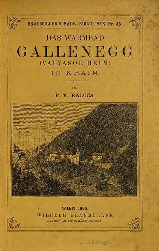 خرید و دانلود نسخه کامل کتاب Das Warmbad Galenegg ((Valvasor-Heim) in Krain_68c10ff05810d.jpeg خرید و دانلود نسخه کامل کتاب Das Warmbad Galenegg ((Valvasor-Heim) in Krain