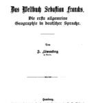خرید و دانلود نسخه کامل کتاب Das Weltbuch Sebastian Francks. Die erste allgemeine Geographie in deutscher Sprache