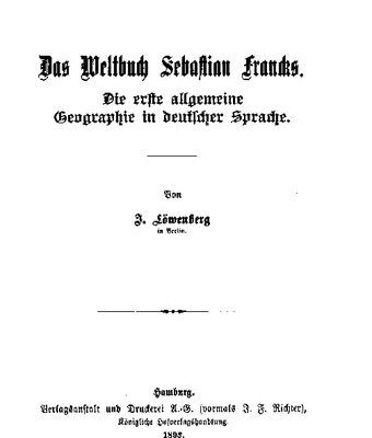 خرید و دانلود نسخه کامل کتاب Das Weltbuch Sebastian Francks. Die erste allgemeine Geographie in deutscher Sprache