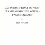 خرید و دانلود نسخه کامل کتاب Das zweischneidige Schwert der germanischen Völkerwanderungszeit