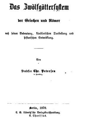 خرید و دانلود نسخه کامل کتاب Das Zwölfgötterſyſtem der Griechen und Römer nach seiner Bedeutung, künstlerischen Darstellung und historischen Entwicklung