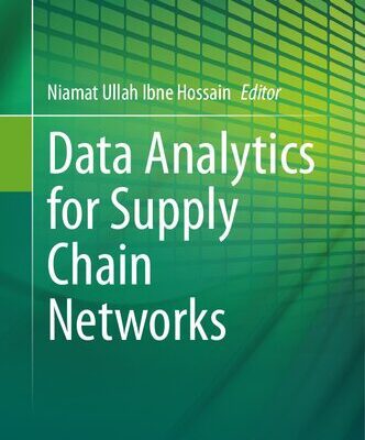 خرید و دانلود نسخه کامل کتاب Data Analytics for Supply Chain Networks