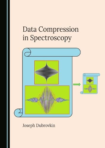 خرید و دانلود نسخه کامل کتاب Data Compression in Spectroscopy_68be73da99610.jpeg خرید و دانلود نسخه کامل کتاب Data Compression in Spectroscopy