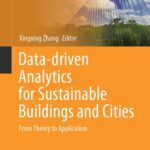 خرید و دانلود نسخه کامل کتاب Data-driven Analytics for Sustainable Buildings and Cities: From Theory to Application