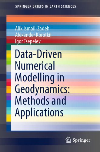 خرید و دانلود نسخه کامل کتاب Data-Driven Numerical Modelling in Geodynamics: Methods and Applications_68c254ace205d.jpeg خرید و دانلود نسخه کامل کتاب Data-Driven Numerical Modelling in Geodynamics: Methods and Applications