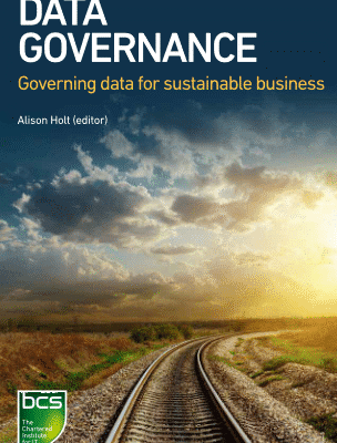 خرید و دانلود نسخه کامل کتاب Data Governance: Governing data for sustainable business – Original PDF