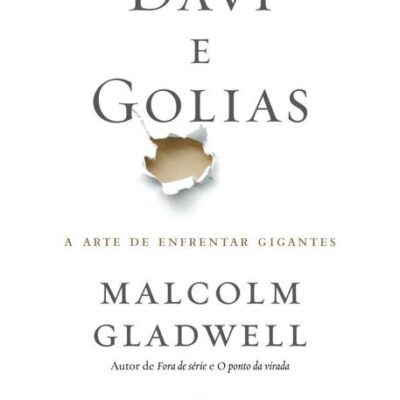 خرید و دانلود نسخه کامل کتاب Davi e Golias: A arte de enfrentar gigantes