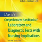 خرید و دانلود نسخه کامل کتاب Davis’s Comprehensive Handbook of Laboratory and Diagnostic Tests with Nursing Implications
