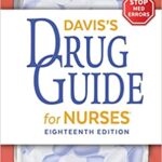 خرید و دانلود نسخه کامل کتاب Davis’s Drug Guide for Nurses (18Th Edition) [2022] –  +  PDF