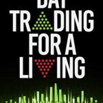 خرید و دانلود نسخه کامل کتاب Day Trading for a Living: 5 Expert Systems to Navigate The Stock Market –  +  PDF