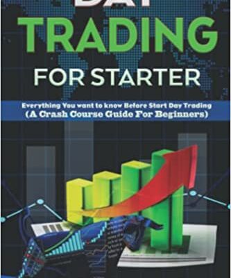 خرید و دانلود نسخه کامل کتاب Day trading for starter: Everything You want to Know Before Start Day Trading (A Crash Course Guide for Beginners) – + PDF