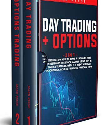 خرید و دانلود نسخه کامل کتاب Day trading + Options: The bible on how to make a living in 2020 investing in the stock market using day & Swing strategies –  +  PDF