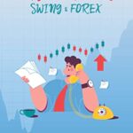 خرید و دانلود نسخه کامل کتاب DAY TRADING SWING & FOREX: Making Money Investing in Stocks, Options, and Currencies using Passive Income Strategies –  +  PDF