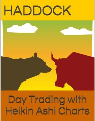 خرید و دانلود نسخه کامل کتاب Day Trading with Heikin Ashi Charts (Day and swing trading of stocks Book 1) [2013] –  +  pdf