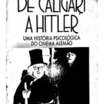 خرید و دانلود نسخه کامل کتاب De Caligari a Hitler: Uma história Psicológica do Cinema Alemão