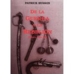 خرید و دانلود نسخه کامل کتاب De la guerra a la rebelión (Huanta, Ayacucho, siglo XIX)