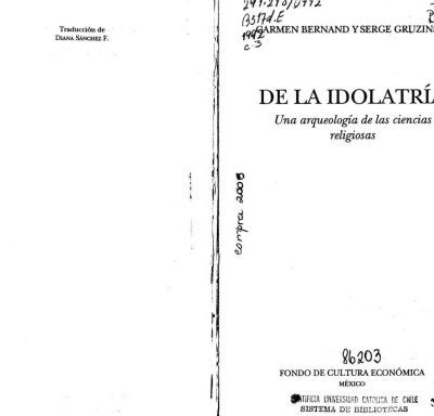 خرید و دانلود نسخه کامل کتاب De la idolatría. Una arqueología de las ciencias religiosas
