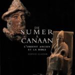 خرید و دانلود نسخه کامل کتاب De Sumer à Canaan. L’Orient ancien et la Bible
