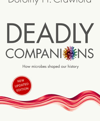 خرید و دانلود نسخه کامل کتاب Deadly Companions: How Microbes Shaped our History