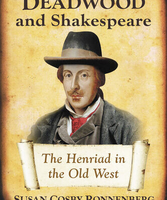 خرید و دانلود نسخه کامل کتاب Deadwood and Shakespeare: The Henriad in the Old West