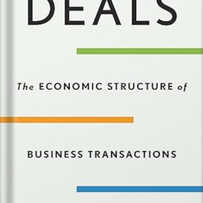 خرید و دانلود نسخه کامل کتاب Deals: The Economic Structure of Business Transactions by Michael Klausner