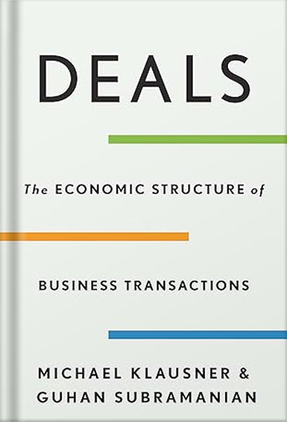 خرید و دانلود نسخه کامل کتاب Deals: The Economic Structure of Business Transactions by Michael Klausner_68bf21f195009.jpeg خرید و دانلود نسخه کامل کتاب Deals: The Economic Structure of Business Transactions by Michael Klausner