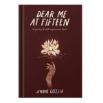 خرید و دانلود نسخه کامل کتاب Dear Me At Fifteen by Jennae Cecelia